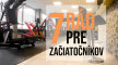 7 rád pre začiatočníkov