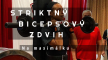 Striktný bicepsový zdvih na maximálku !