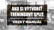 Ako si vytvoriť tréningový split